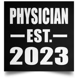 Physician Established EST. 2023 - Poster Square
