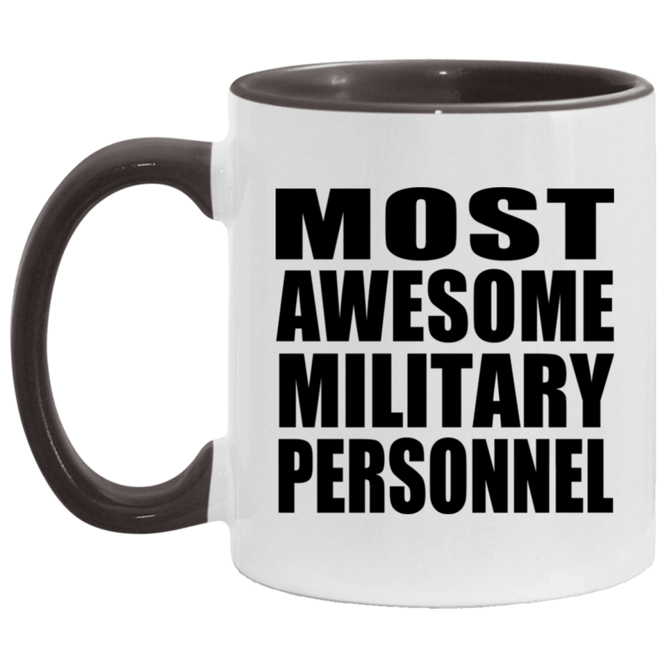 Most Awesome Military Personnel - 11oz Accent Mug Black
