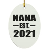 Nana Established EST. 2021 - Oval Ornament