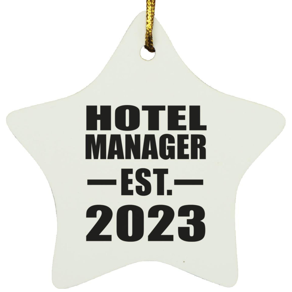 Hotel Manager Established EST. 2023 - Star Ornament