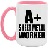A+ Sheet Metal Worker - 15oz Accent Mug Pink