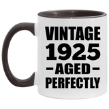 99th Birthday Vintage 1925 Aged Perfectly - 11oz Accent Mug Black
