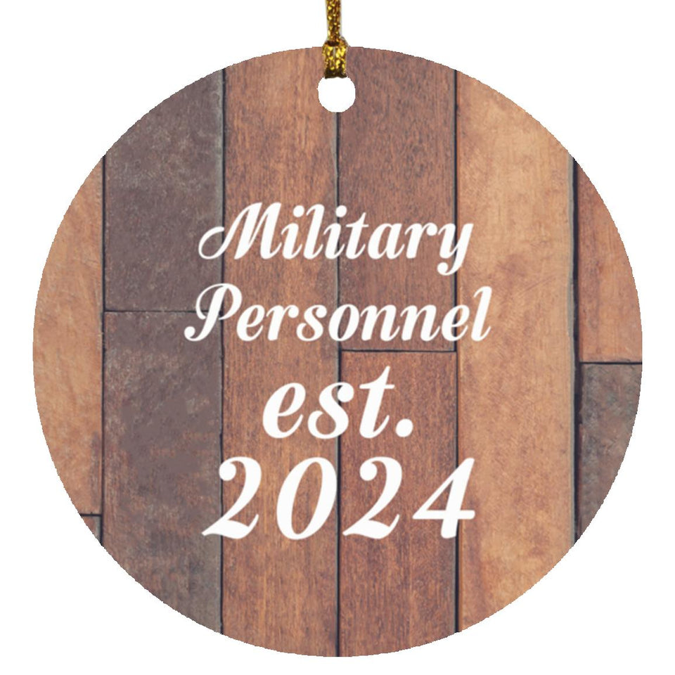 Military Personnel Established Est. 2024 - Circle Ornament E