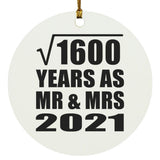 40th Anniversary Square Root of 1600 Years As Mr & Mrs 2021 - Circle Ornament