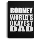 Rodney World's Okayest Dad - Canvas Portrait