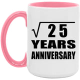 5th Anniversary Square Root of 25 Years Anniversary - 15oz Accent Mug Pink