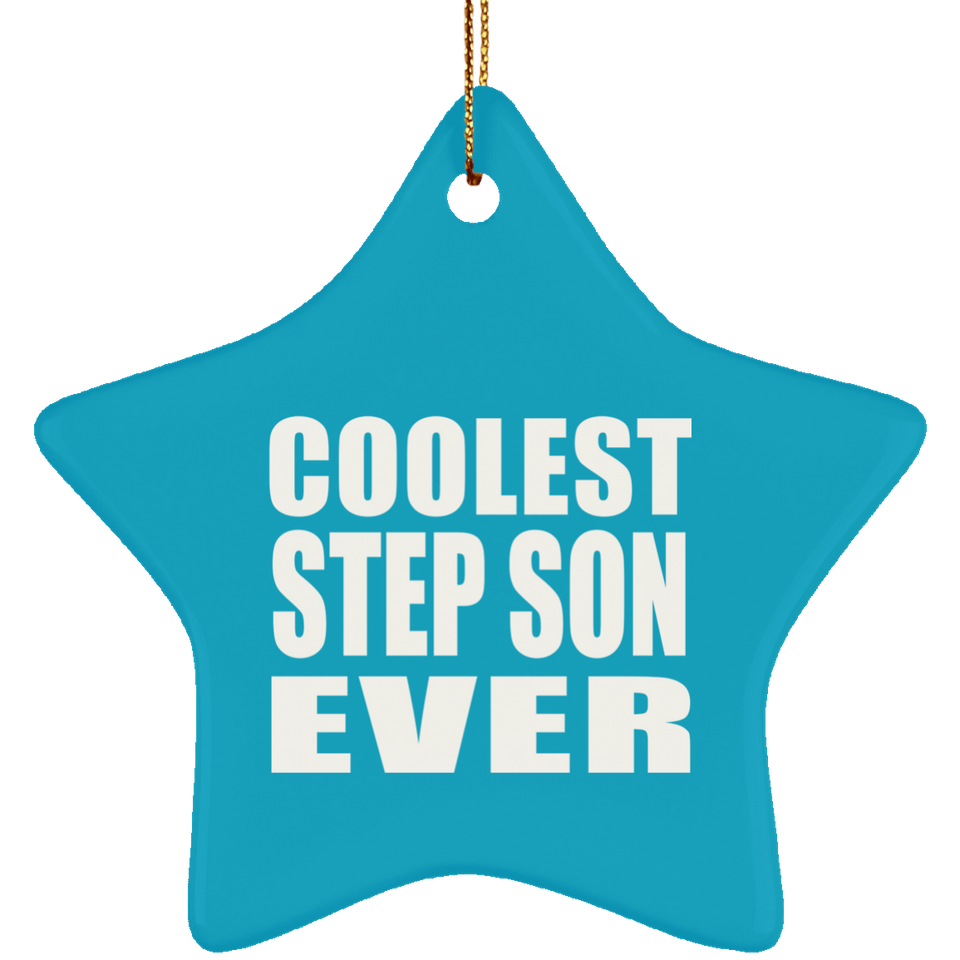Coolest Step Son Ever - Star Ornament