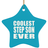 Coolest Step Son Ever - Star Ornament