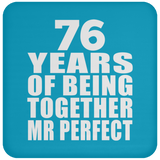 76th Anniversary 76 Years Of Being Mr Perfect - Drink Coaster