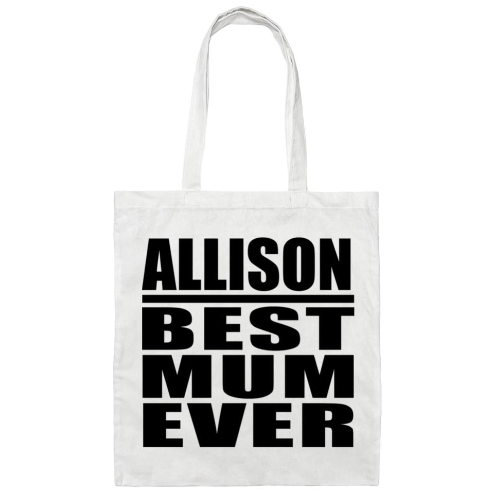 Allison Best Mum Ever - Tote Bag White
