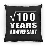 10th Anniversary Square Root of 100 Years Anniversary - Throw Pillow Black