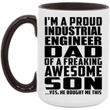 Proud Industrial Engineer Dad Of Awesome Son - 15oz Accent Mug Black