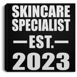 Skincare Specialist Established EST. 2023 - Canvas Square