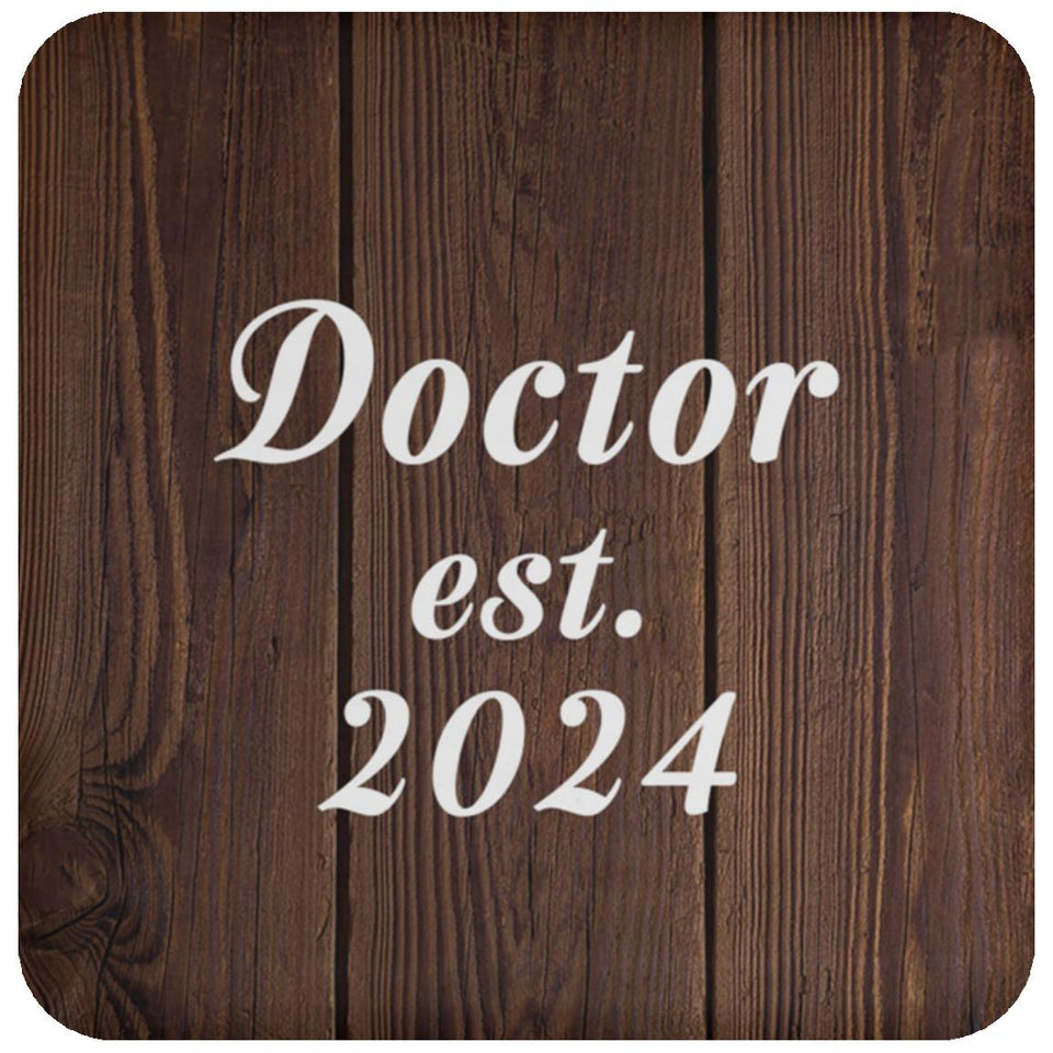 Doctor Established EST. 2024 - Drink Coaster D