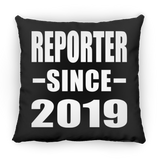 Reporter Since 2019 - Throw Pillow Black