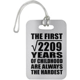 47th Birthday Square Root of 2209 Years of Childhood - Luggage Bag Tag