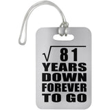 9th Anniversary Square Root of 81 Years Down Forever To Go - Luggage Bag Tag