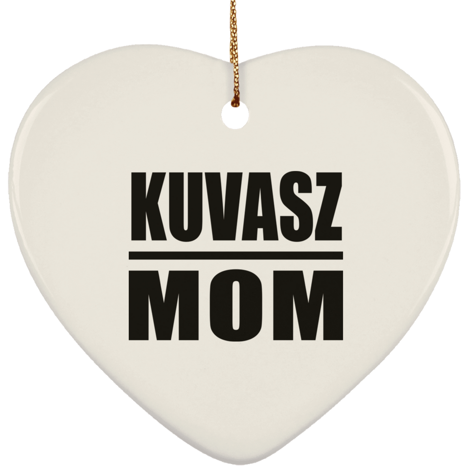 Kuvasz Mom - Heart Ornament