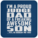 Proud Judge Dad Of Awesome Son - Drink Coaster