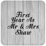 First Year As Mr & Mrs Shaw - Drink Coaster F