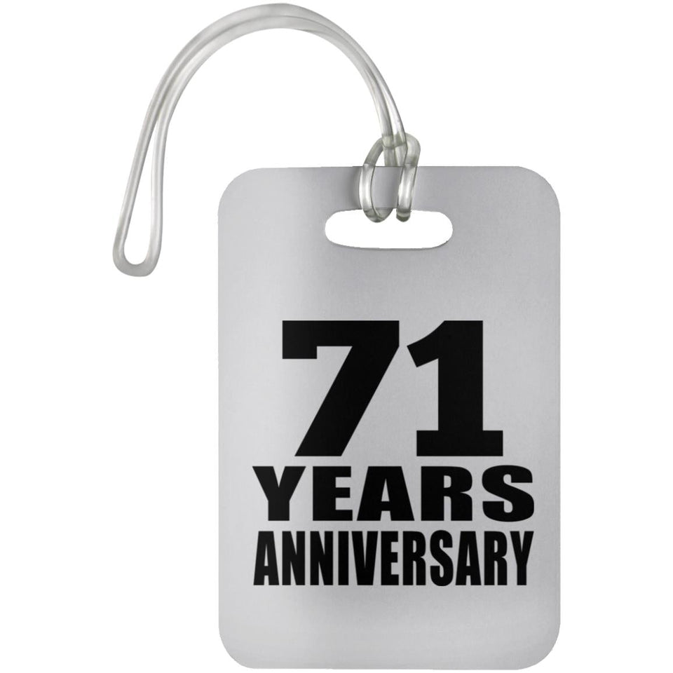 71st Anniversary 71 Years Anniversary - Luggage Bag Tag