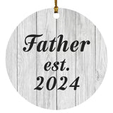 Father Established Est. 2024 - Circle Ornament F