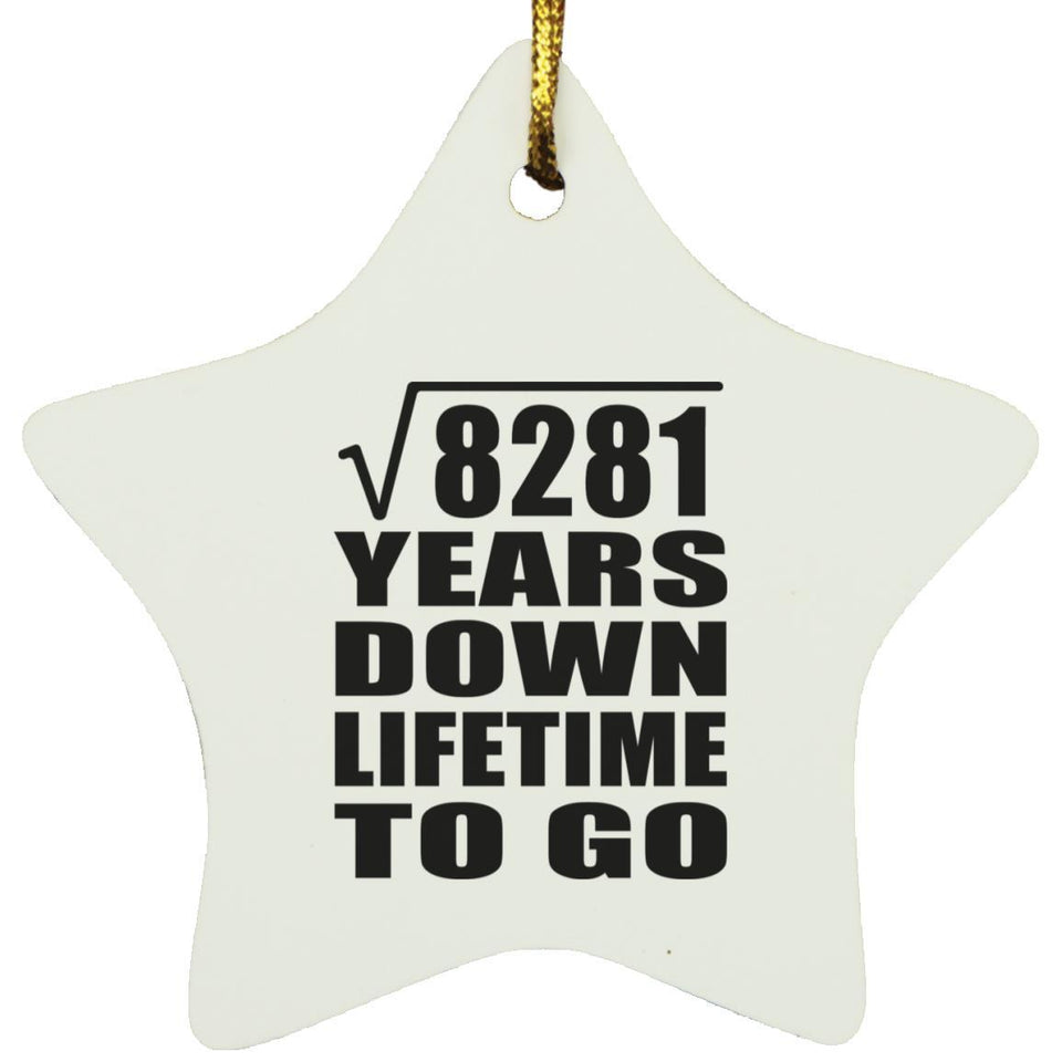 91st Anniversary Square Root of 8281 Years Lifetime To Go - Star Ornament