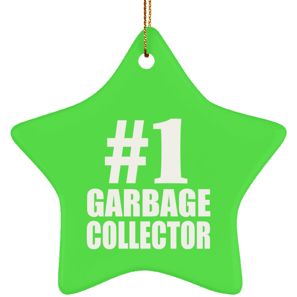 Number One #1 Garbage Collector - Star Ornament
