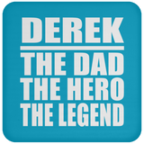 Derek The Dad The Hero The Legend - Drink Coaster
