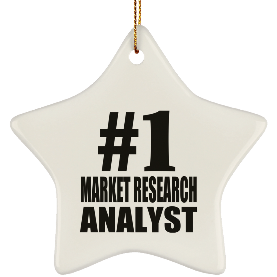 Number One #1 Market Research Analyst - Star Ornament