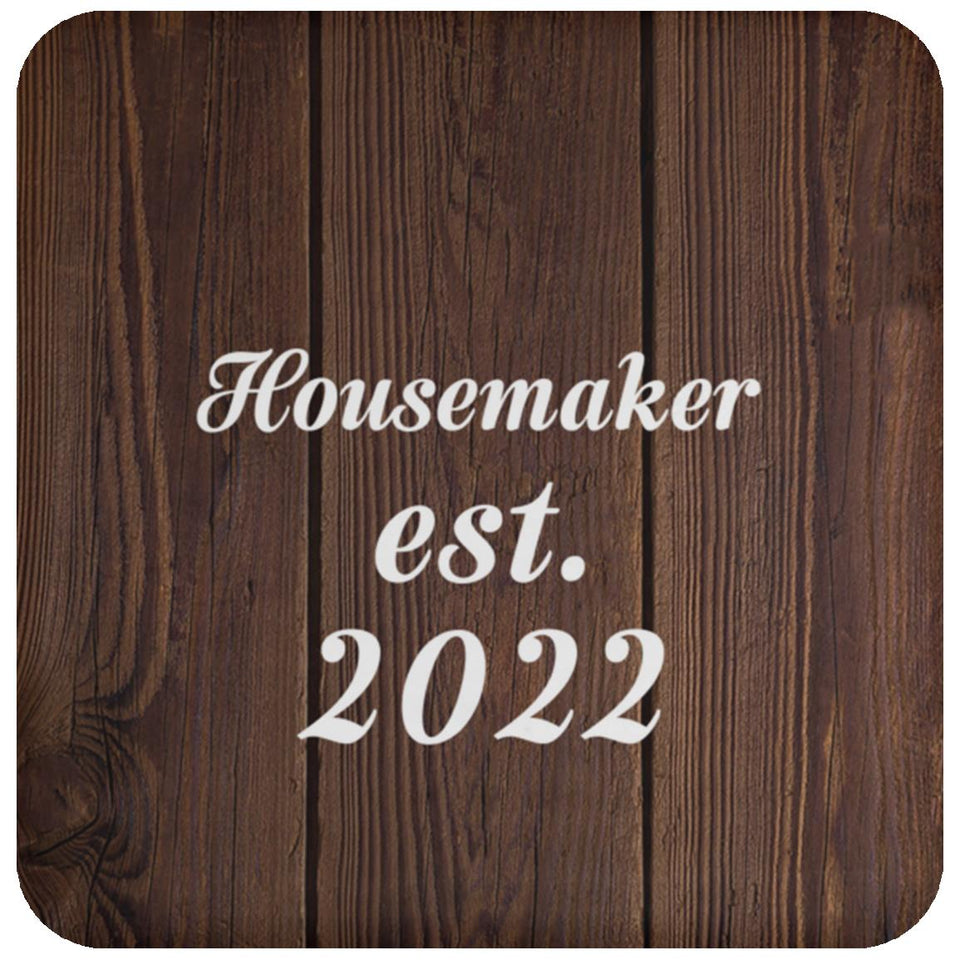 Housemaker Established Est. 2022 - Drink Coaster D