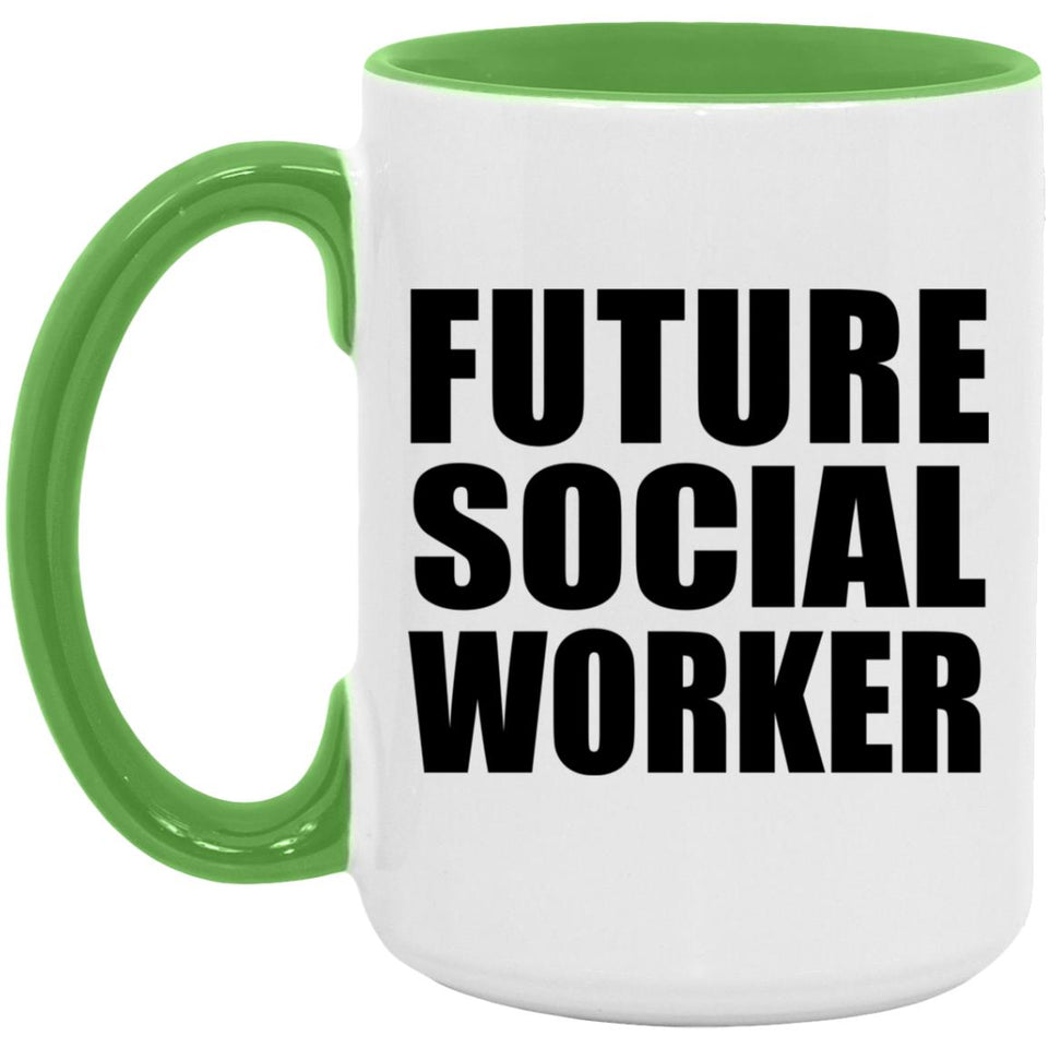 Future Social Worker - 15oz Accent Mug Green