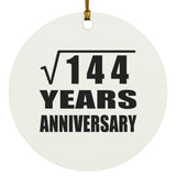 12th Anniversary Square Root of 144 Years Anniversary - Circle Ornament
