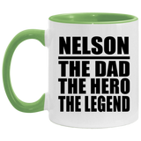 Nelson The Dad The Hero The Legend - 11oz Accent Mug Green
