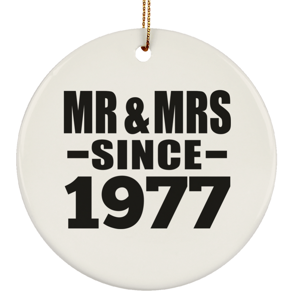 47th Anniversary Mr & Mrs Since 1977 - Circle Ornament