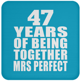 47th Anniversary 47 Years Of Being Mrs Perfect - Drink Coaster