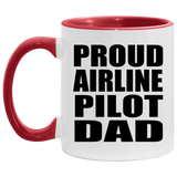 Proud Airline Pilot Dad - 11oz Accent Mug Red