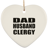 Dad Husband Clergy - Heart Ornament