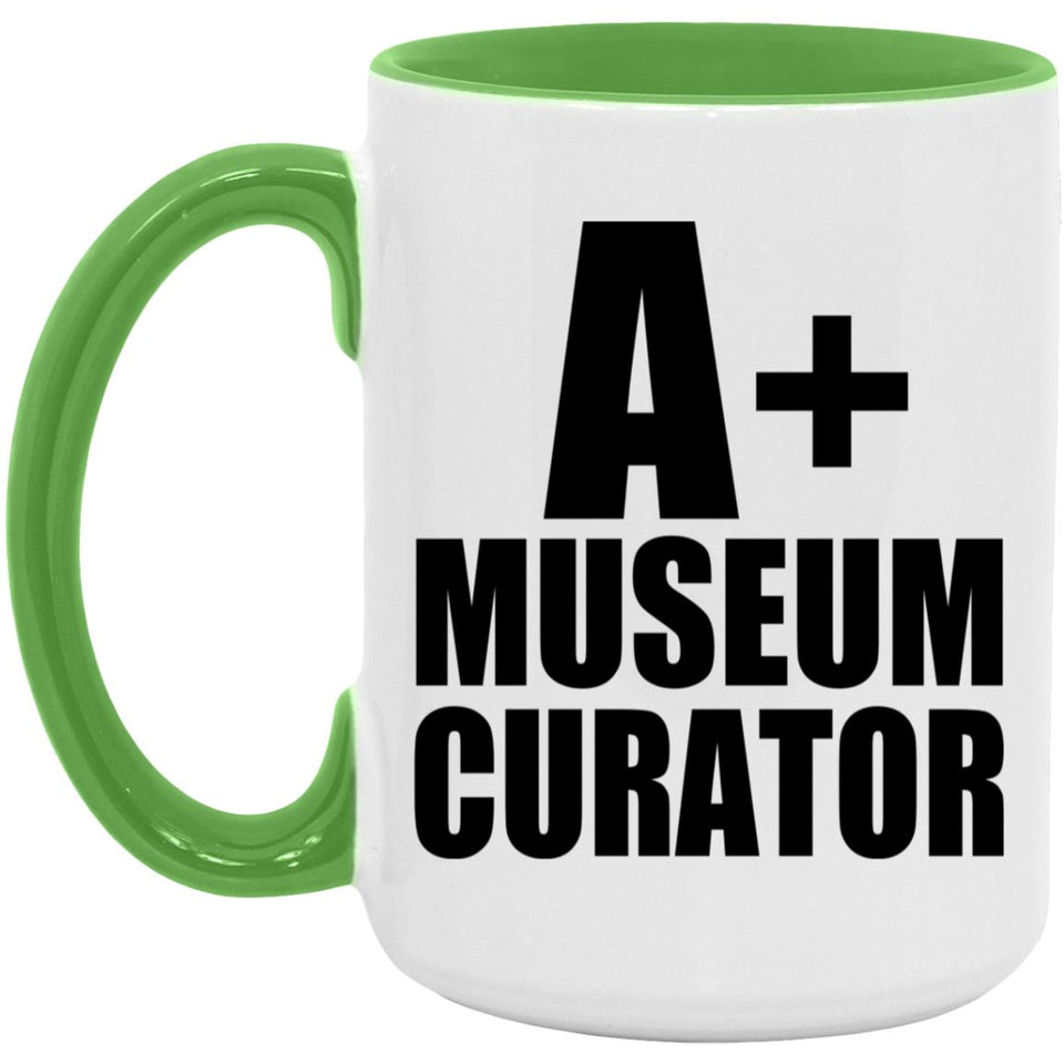 A+ Museum Curator - 15oz Accent Mug Green