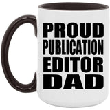 Proud Publication Editor Dad - 15oz Accent Mug Black