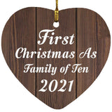 First Christmas As Family Of Ten 2021 - Heart Ornament D