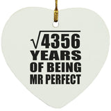 66th Anniversary Square Root of 4356 Years of Mr Perfect - Heart Ornament