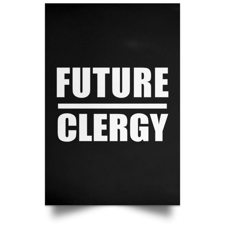 Future Clergy - Poster Portrait