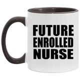 Future Enrolled Nurse - 11oz Accent Mug Black