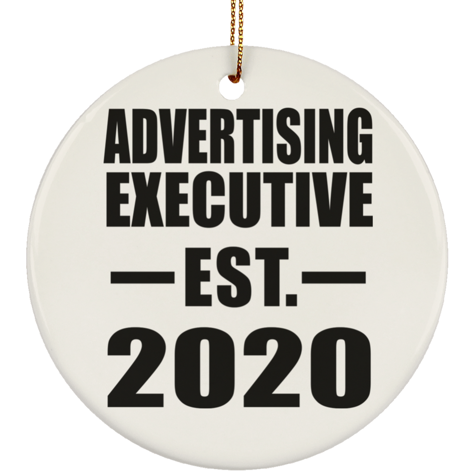 Advertising Executive Established EST. 2020 - Circle Ornament