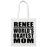 Renee World's Okayest Mom - Tote Bag White