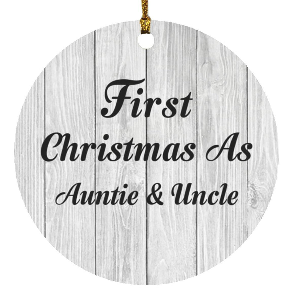 First Christmas As Auntie & Uncle - Circle Ornament F