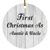 First Christmas As Auntie & Uncle - Circle Ornament F