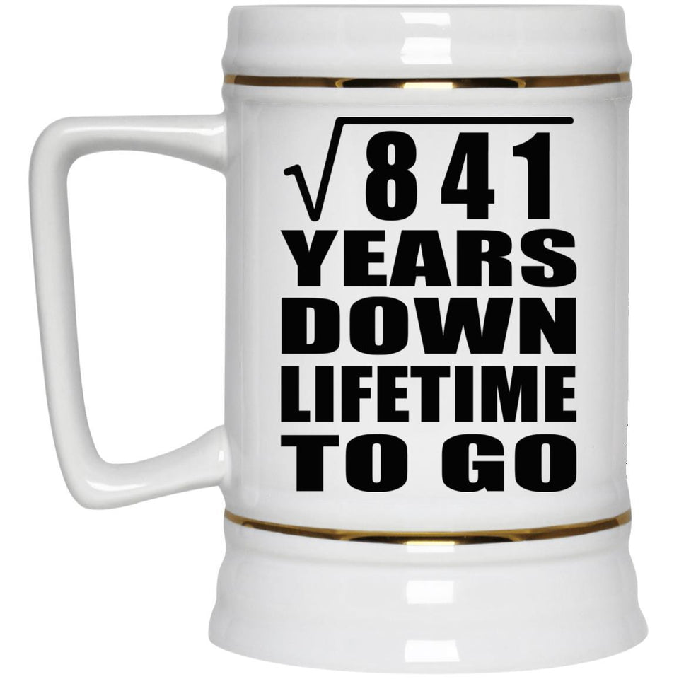 29th Anniversary Square Root of 841 Years Lifetime To Go - Beer Stein