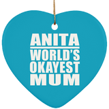 Anita World's Okayest Mum - Heart Ornament